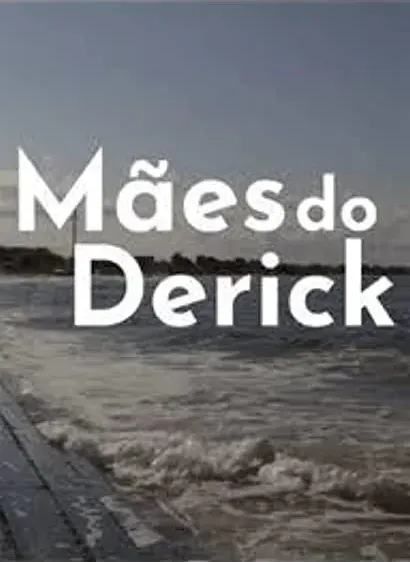 Mães do Derick