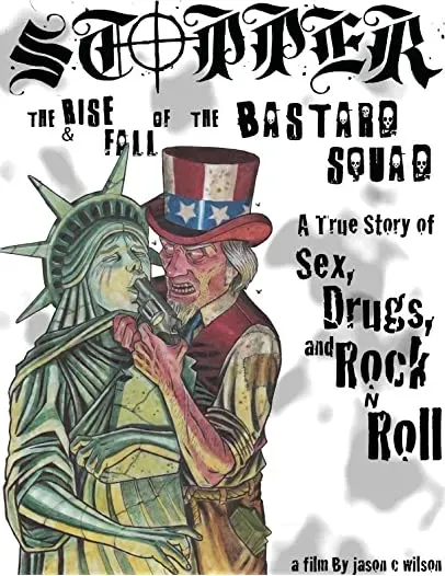 Stopper: The Rise and Fall of the Bastard Squad