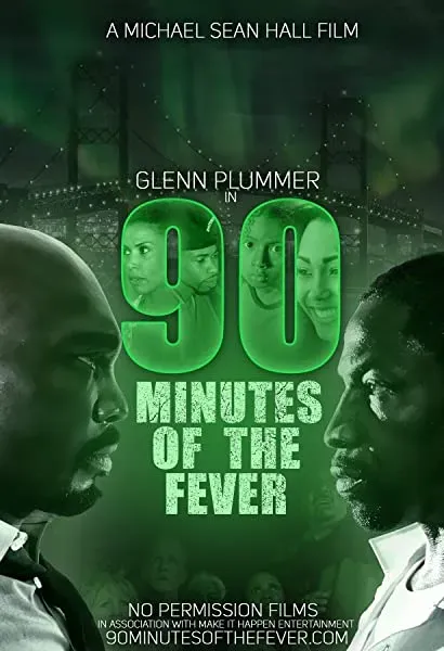 90 Minutes of the Fever