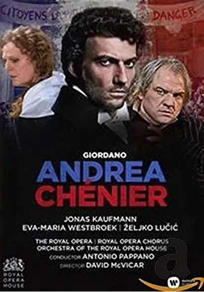 Andrea Chénier: Live from the Royal Opera House