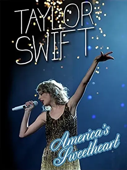 Taylor Swift America's Sweetheart