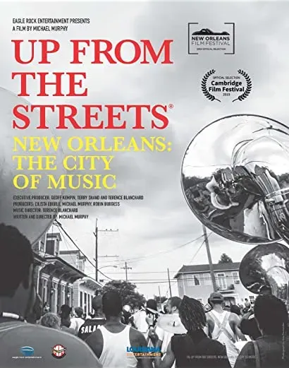 Up from the Streets: New Orleans: The City of Music