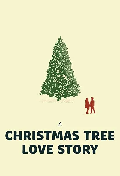 A Christmas Tree Love Story