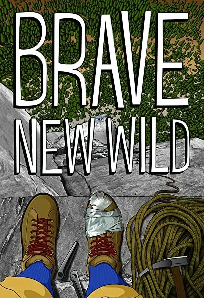 Brave New Wild