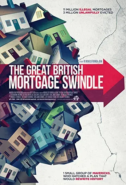 The Great British Mortgage Swindle
