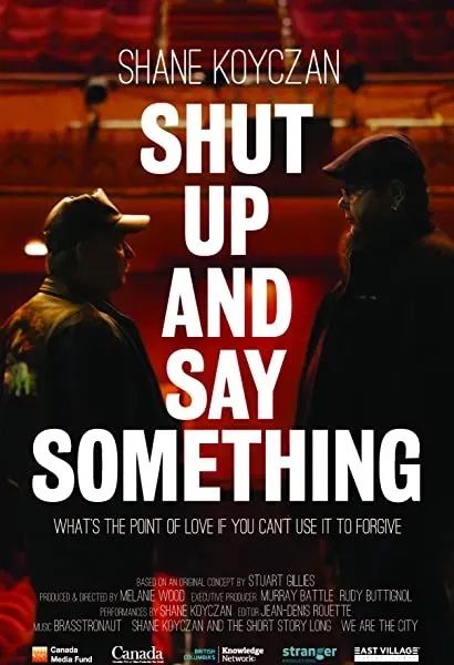 Shut Up and Say Something