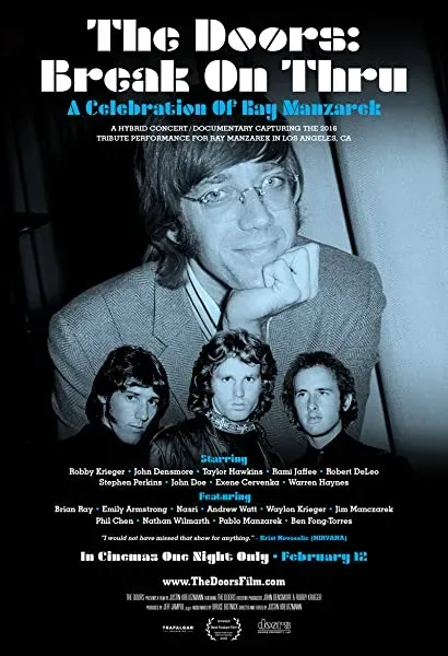 Break on Thru: A Celebration of Ray Manzarek and The Doors