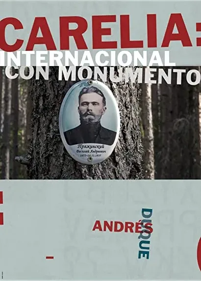 Karelia: International with Monument