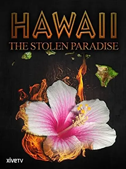 Hawaii the Stolen Paradise