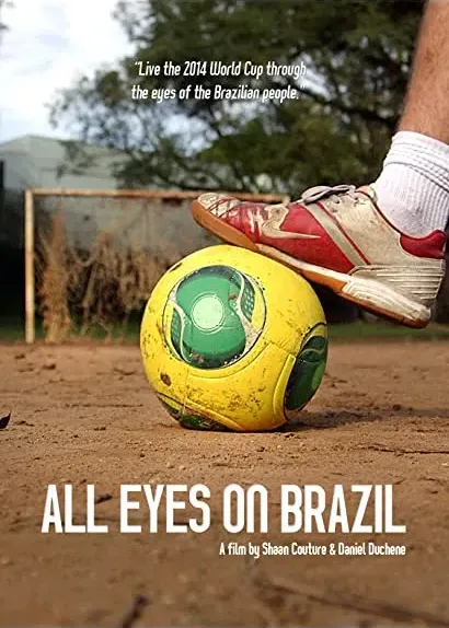 All Eyes on Brazil
