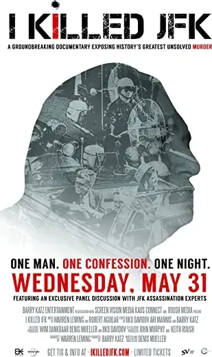 I Killed JFK