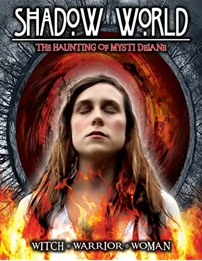 Shadow World: The Haunting of Mysti Delane