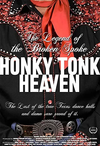 Honky Tonk Heaven: Legend of the Broken Spoke