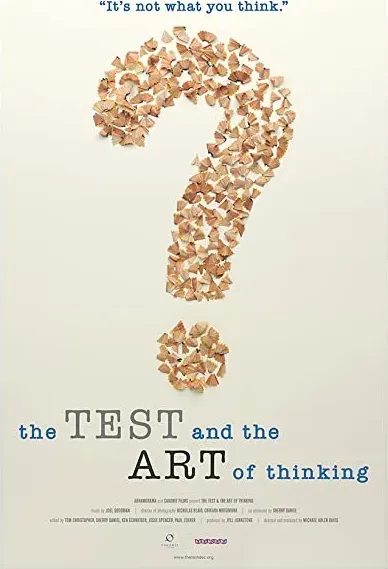 The Test & The Art of Thinking