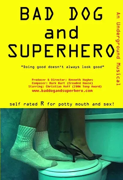 Bad Dog and Superhero