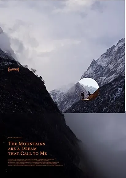 The Mountains Are a Dream That Call to Me