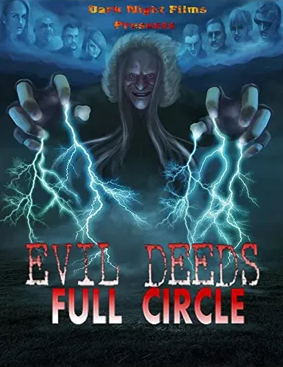 Evil Deeds: Full Circle
