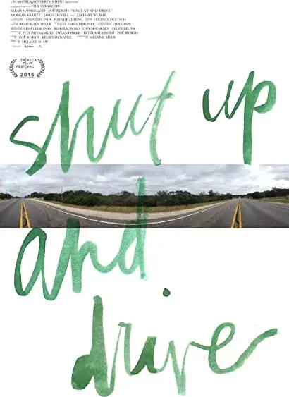 Shut Up and Drive