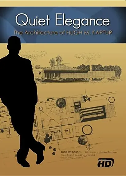 Quiet Elegance: The Architecture of Hugh M. Kaptur