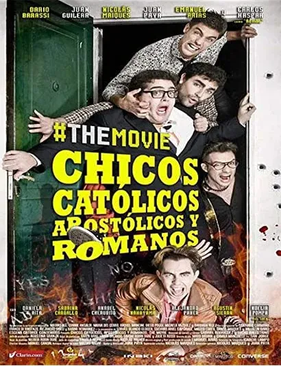Chicos Católicos Apostólicos y Romanos #themovie
