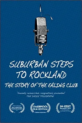 Suburban Steps to Rockland: The Story of The Ealing Club