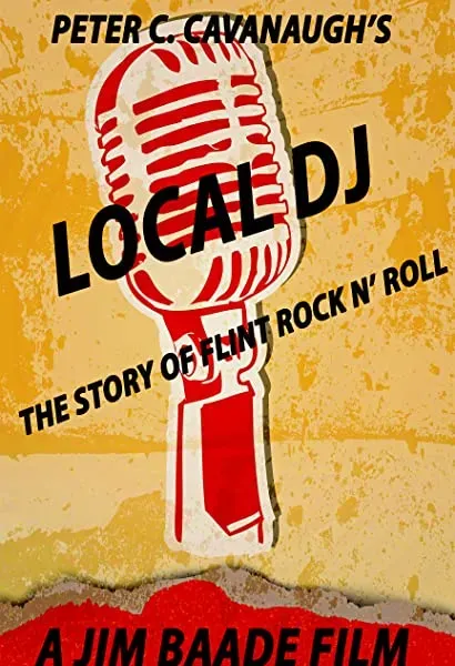 Local DJ: The Story of Flint Rock n' Roll