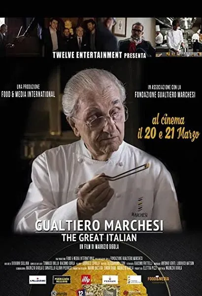 Gualtiero Marchesi: The Great Italian