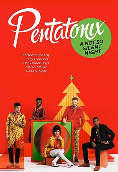 Pentatonix: A Not So Silent Night