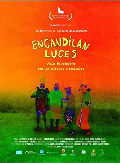 Encandilan luces, viaje psicotrópico con Los Síquicos Litoraleños