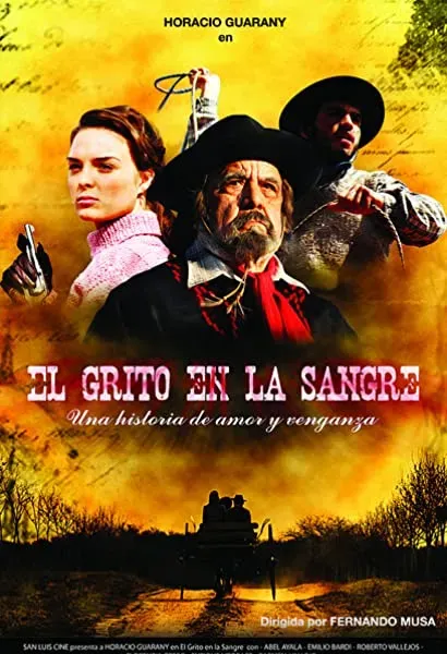 El grito en la sangre