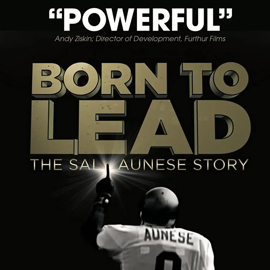 Born To Lead: The Sal Aunese Story online