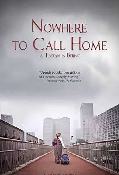 Nowhere to Call Home: A Tibetan in Beijing