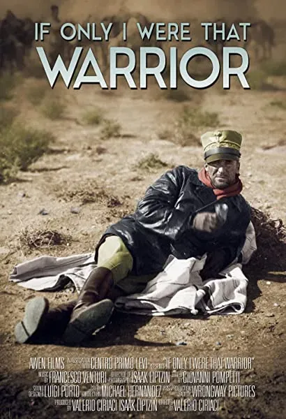If Only I Were That Warrior