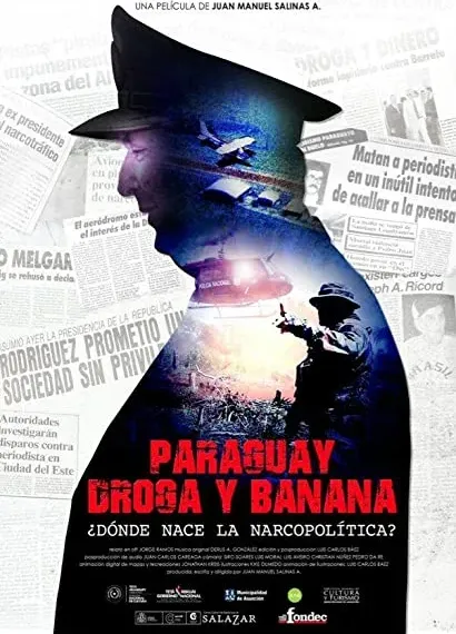 Paraguay, Droga Y Banana