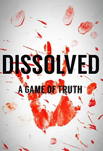 Dissolved: A Game of Truth