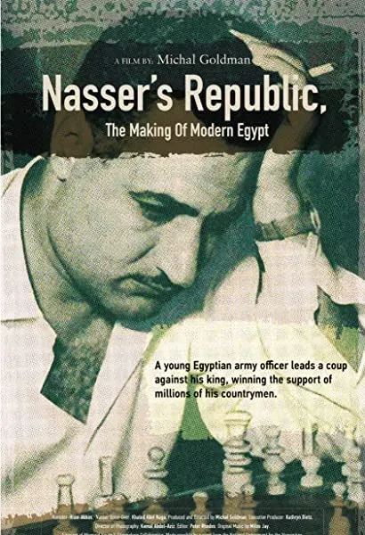Nasser's Republic: The Making of Modern Egypt