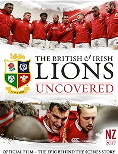 The British & Irish Lions: Uncovered