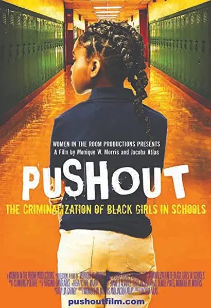 Pushout: The Criminalization of Black Girls in Schools