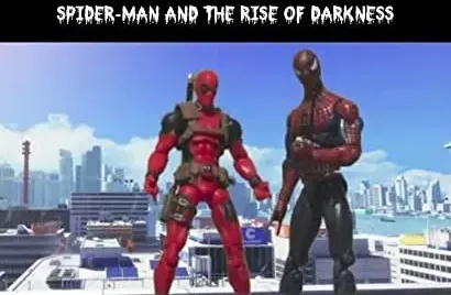 Spider-Man and the Rise of Darkness