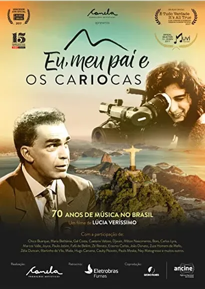 Eu, Meu Pai e os Cariocas