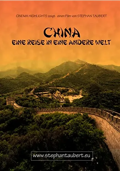 China - Eine Reise in eine andere Welt
