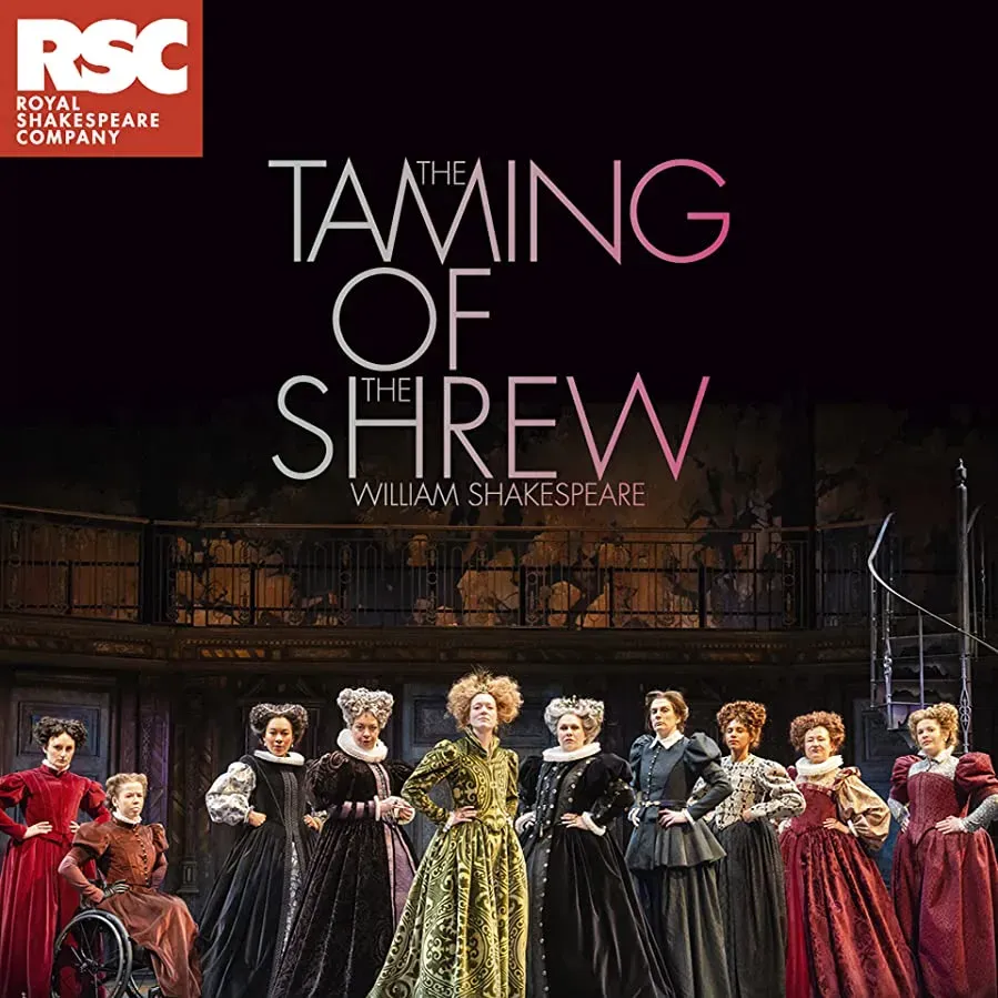 RSC: The Taming of the Shrew online