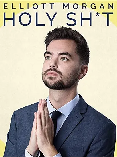 Elliott Morgan: Holy Shit