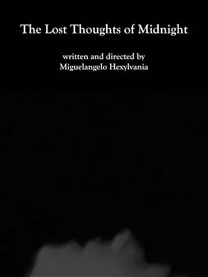 The Lost Thoughts of Midnight
