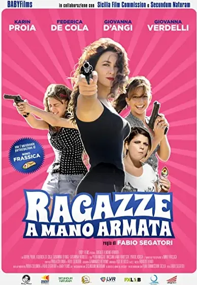 Ragazze a mano armata