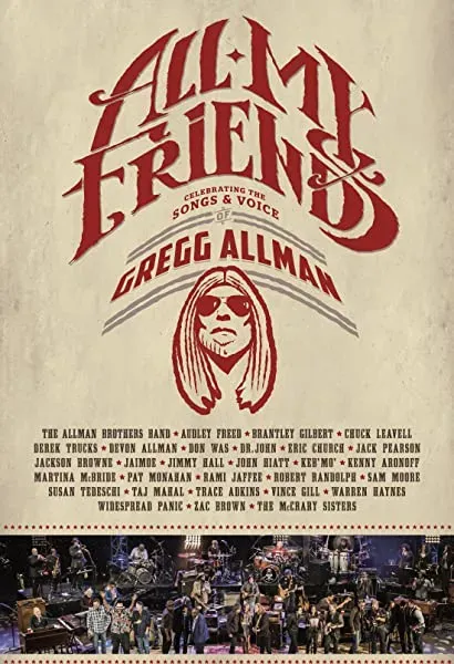 All My Friends: Celebrating the Songs & Voice of Gregg Allman