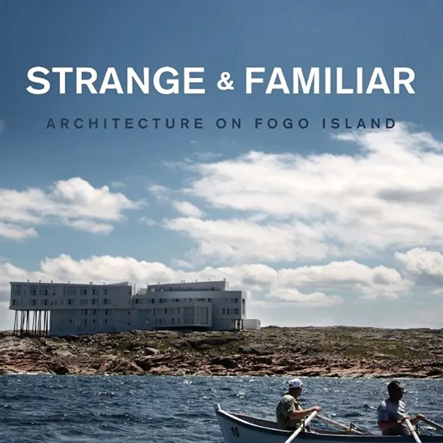 Strange & Familiar: Architecture on Fogo Island online
