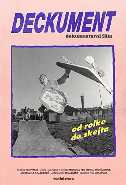 Deckument: od rolke do skejta
