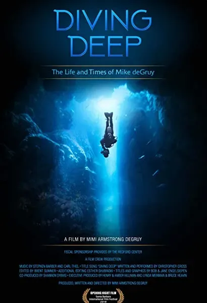 Diving Deep: The Life and Times of Mike deGruy
