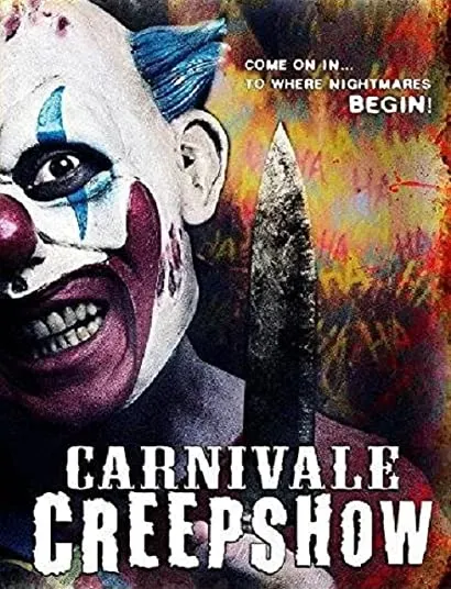 Carnivale' Creepshow